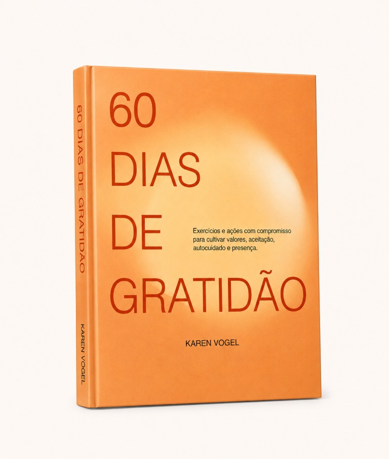 Karen Vogel – 60 dias de gratidão
